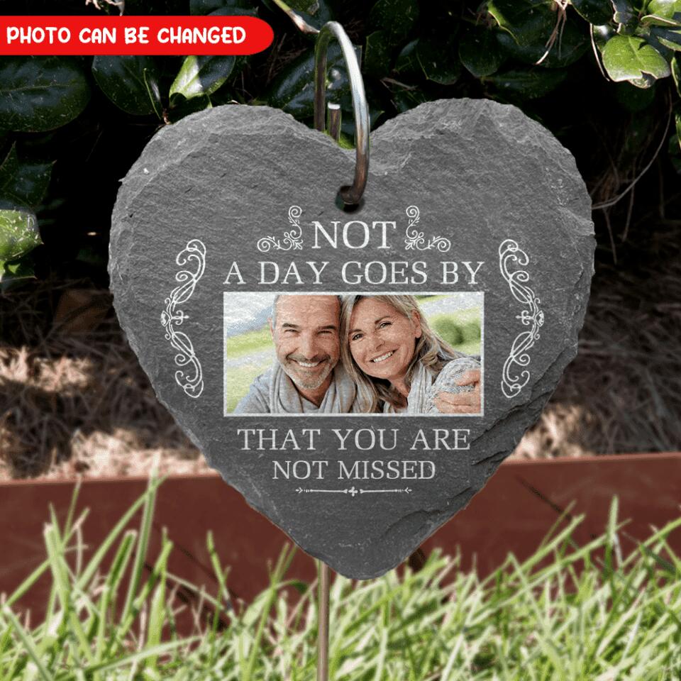 Not A Day Goes By That You Are Not Missed - Personalized Slate - GS18