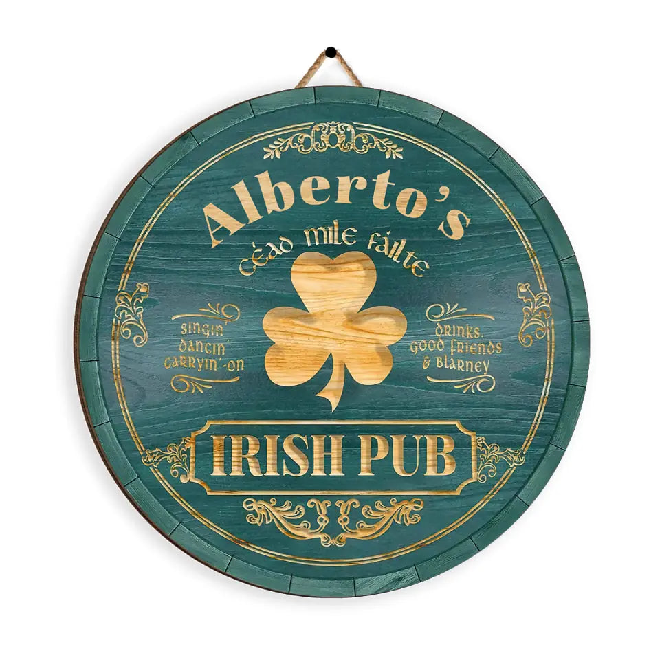 Irish Pub, Clover Sign - Personalized Round Wooden Sign, St. Patrick&#39;s Day Decor - DS504
