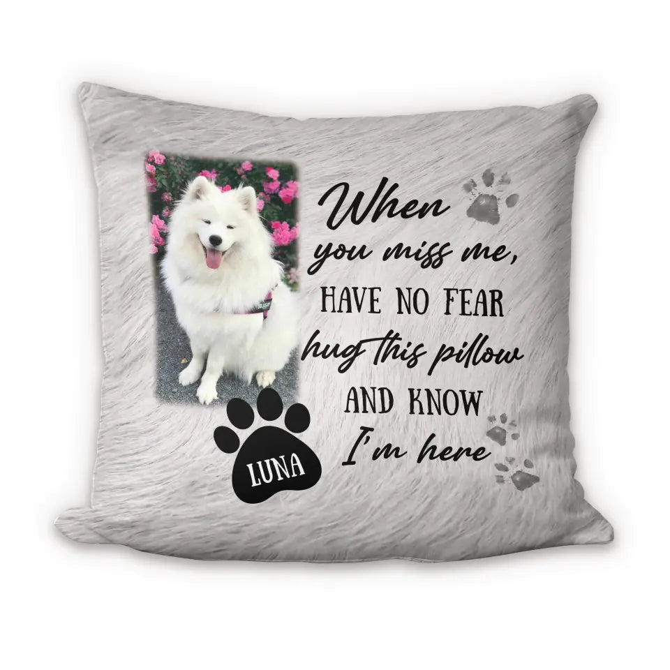 Hug This Pillow And Know I'm Here - Personalized Pillow (Insert Included)
