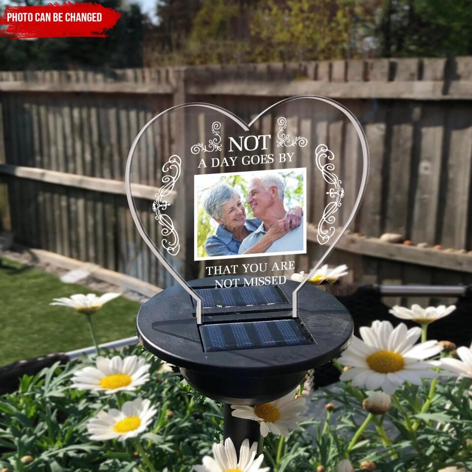 Not A Day Goes By That You Are Not Missed - Personalized Solar Light, Memorial Gift