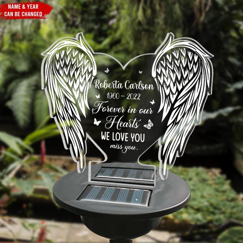 Forever In Our Hearts We Love You & Miss You - Personalized  Solar Light, Memorial Gift