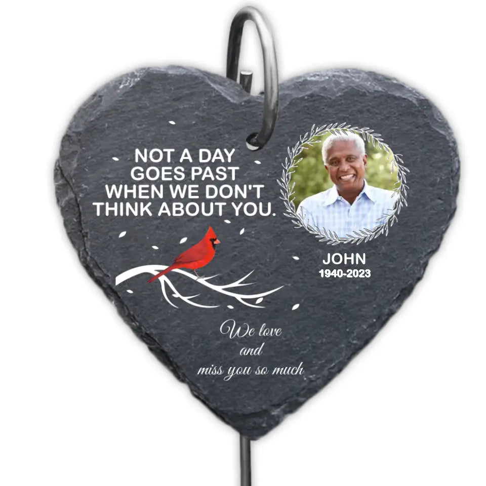 Not A Day Goes Past When We Don't Think About You - Personalized Memorial Garden Slate With Hook, Sympathy Gift