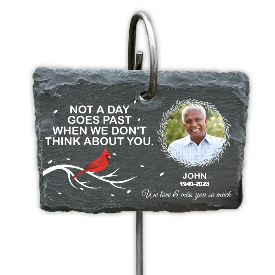Not A Day Goes Past When We Don't Think About You - Personalized Memorial Garden Slate With Hook, Sympathy Gift