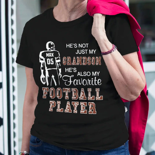 He's Not Just My Grandson He's Favorite Football Player - Personalized T-Shirt - TS35YV