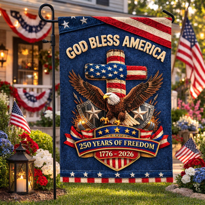 USA Faith Freedom 250 Years Anniversary Garden Flag, 1776-2026 Anniversary Celebration, God Bless America