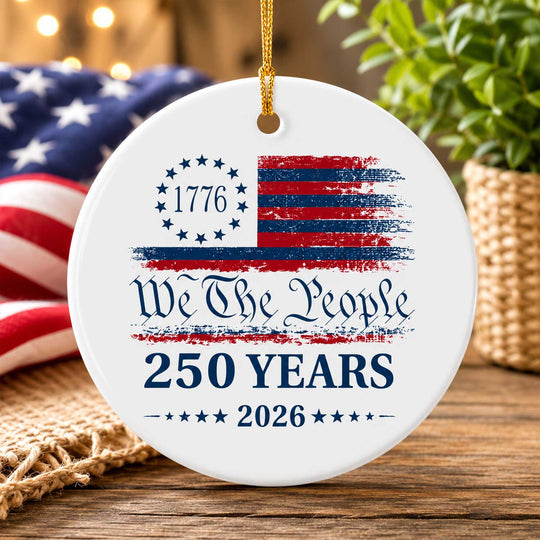 We The People - Personalized Ornament, 1776–2026 Patriotic Keepsake, American Independence Gift