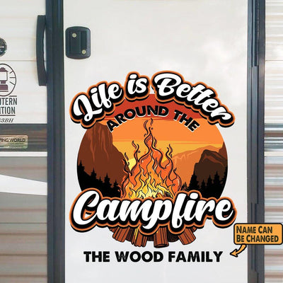 Life Is Better Around Campfire Decal