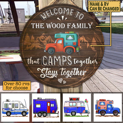 Family That Camps Together, Stays Together - Wooden Pallet Round Door Sign