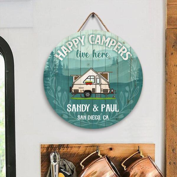 Happy Campers Live Here - Round Wooden Door Sign