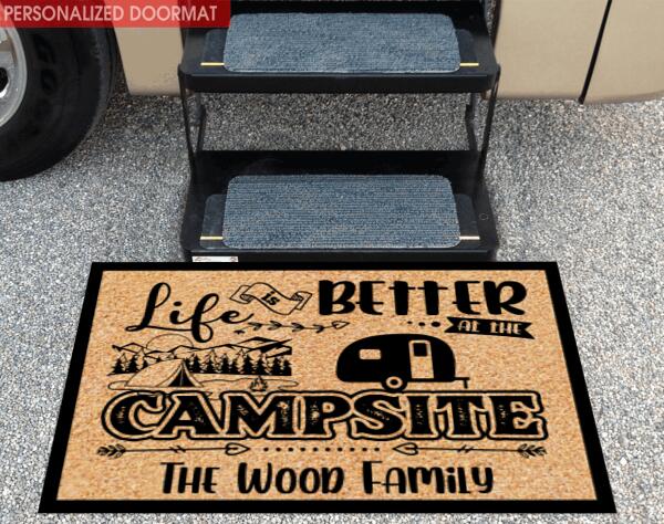 Life Is Better At The Campsite, Personalized Doormat