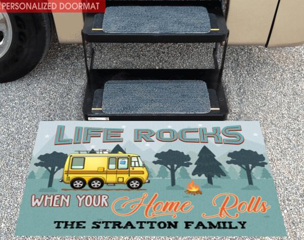 Life Rocks When Your Home Rolls - Personalized Doormat