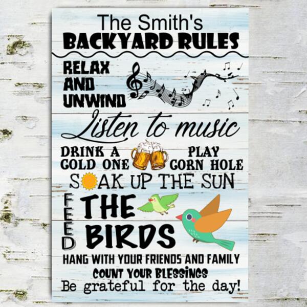 Backyard Rule Relax And Unwind Listen To Music - Metal Sign
