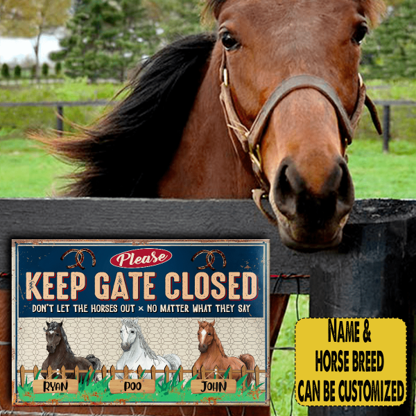 Keep Gate Closed - Customized Horse Metal Sign