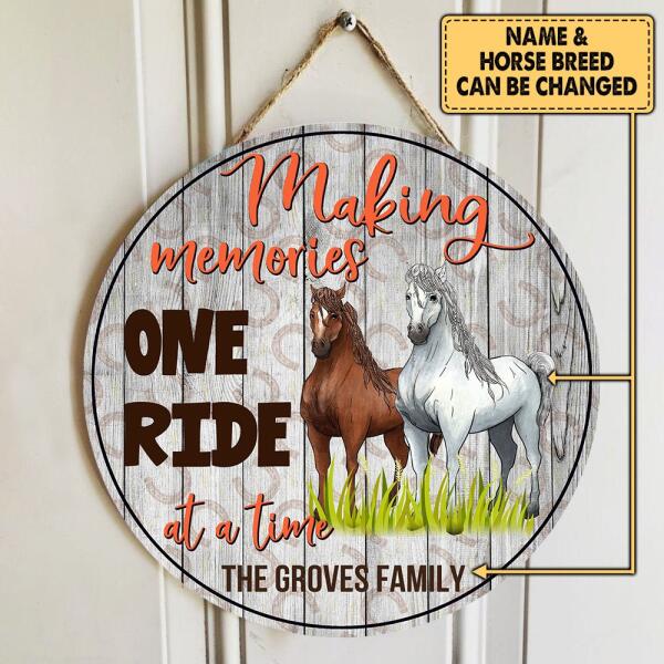 Making Memories One Ride - Wood Round Door sign