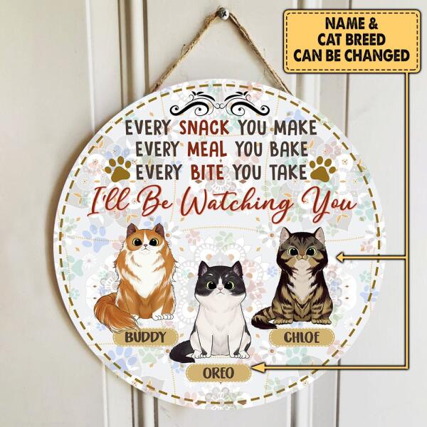 I'll Watching You - Wood Round Door Sign