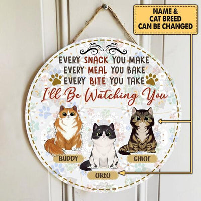 I'll Watching You - Wood Round Door Sign