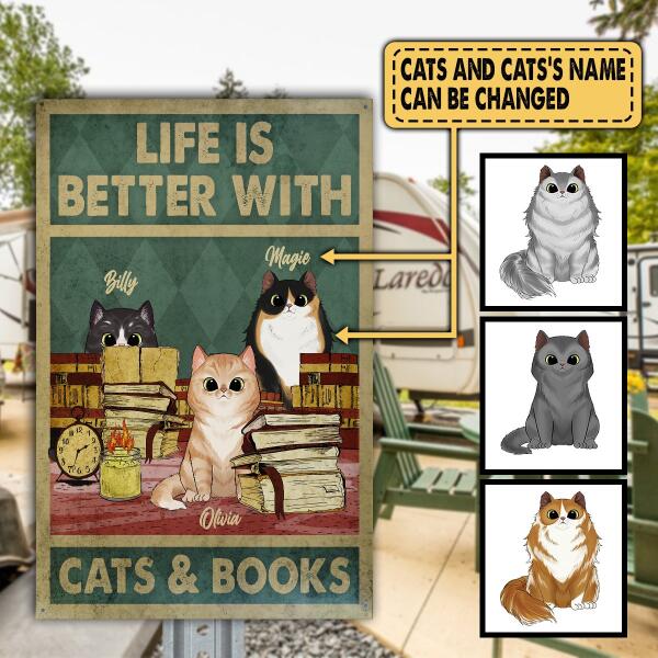 Life Is Better With Cats & Books - Metal Sign