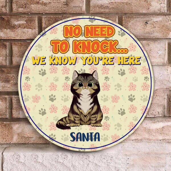 No Need To Knock - Personalized Wooden Round Door Sign