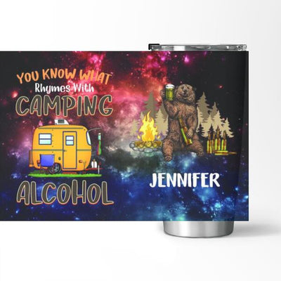 You Know What Rhymes With Camping - Tumbler