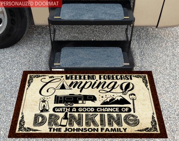 Weekend Forecast Camping With A Good Chance Of Drinking - Doormat