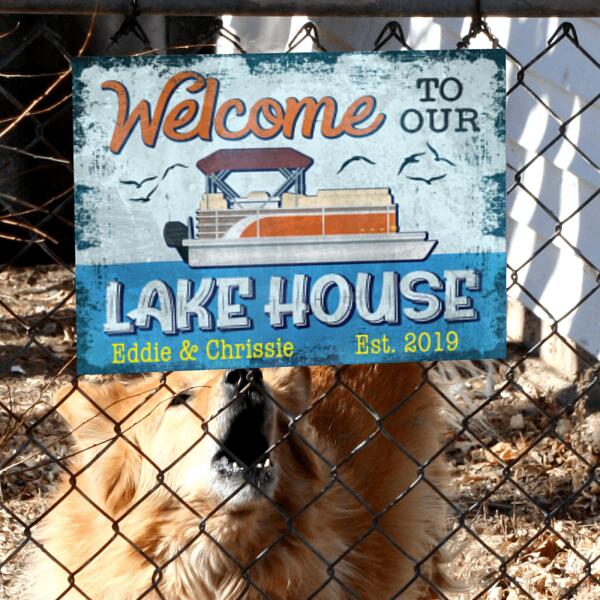 Welcome To Our Lakehouse - Metal Sign