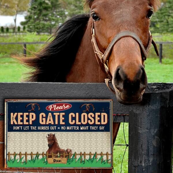Keep Gate Closed - Customized Horse Metal Sign