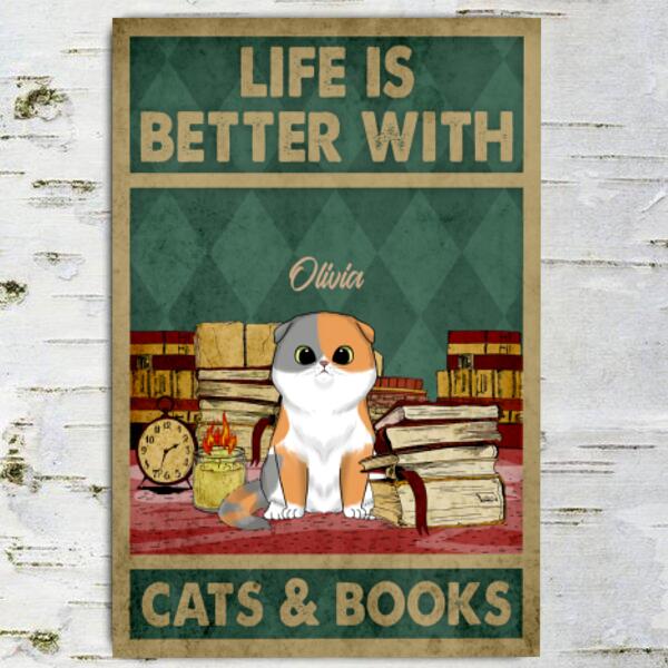 Life Is Better With Cats & Books - Metal Sign