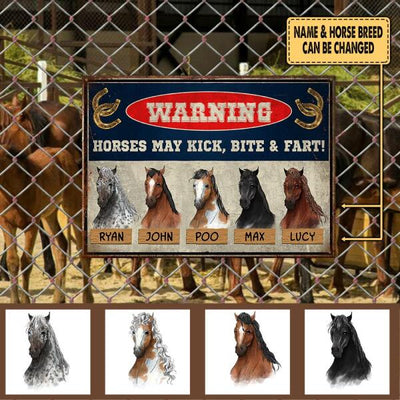 Warning, Horse May Kick, Bite & Fart !! - Personalized Metal sign