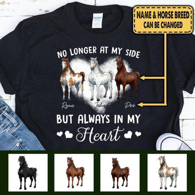 No Longer At My Side, But Always In My Heart Horse - Personalized T-shirt