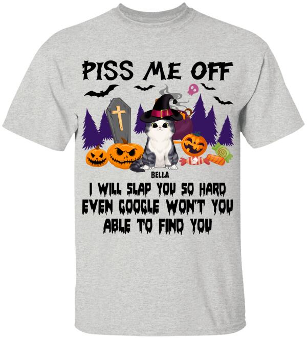 Piss Me Off Cat Halloween - Personalized T-shirt