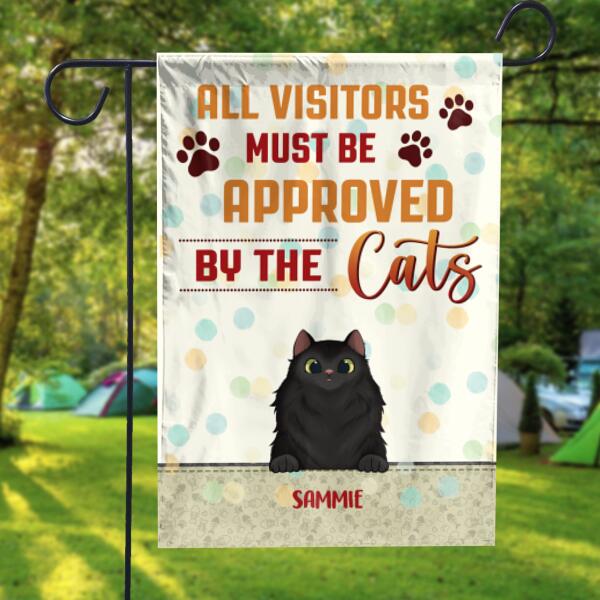 All Visitors Must Be Approved By The Cat - Flag