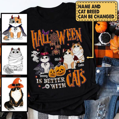 Halloween Is Better With Cats - Personalized T-shirt