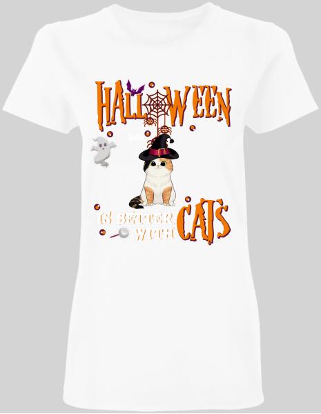 Halloween Is Better With Cats - Personalized T-shirt