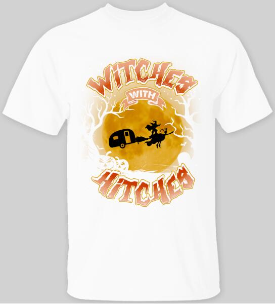 Witches With Hitches - Personalized T-shirt