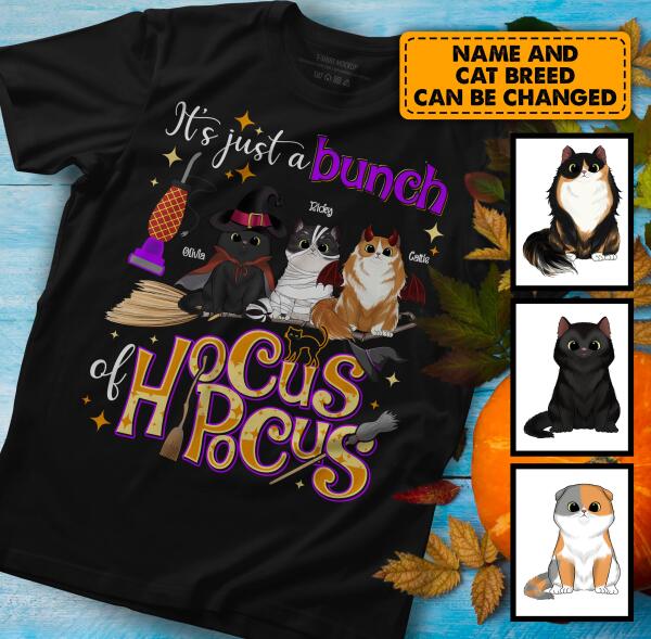 It's Just A Bunch Of Hocus Pocus Halloween Style - Personalized T-shirt