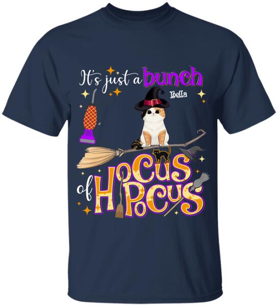 It's Just A Bunch Of Hocus Pocus Halloween Style - Personalized T-shirt