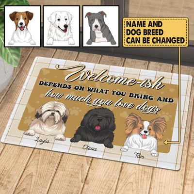 Welcome -ish Depends On What You Bring - Personalized Doormat