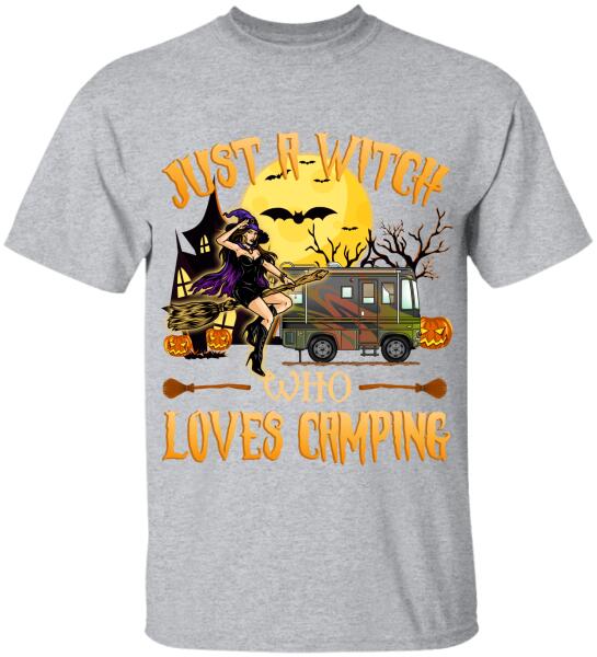 Just A Witch Who Loves Camping - Personalized T-Shirt