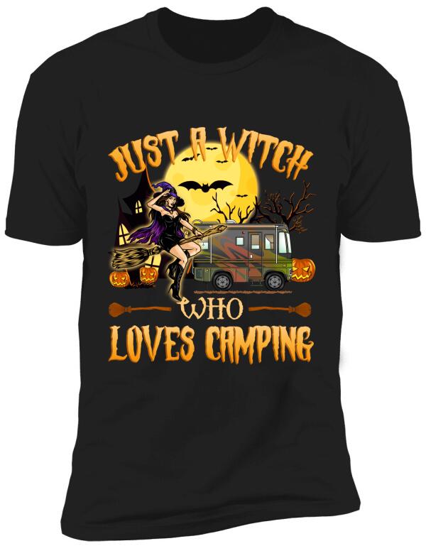 Just A Witch Who Loves Camping - Personalized T-Shirt