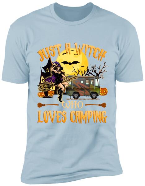 Just A Witch Who Loves Camping - Personalized T-Shirt