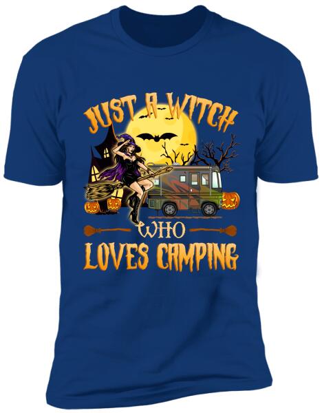 Just A Witch Who Loves Camping - Personalized T-Shirt