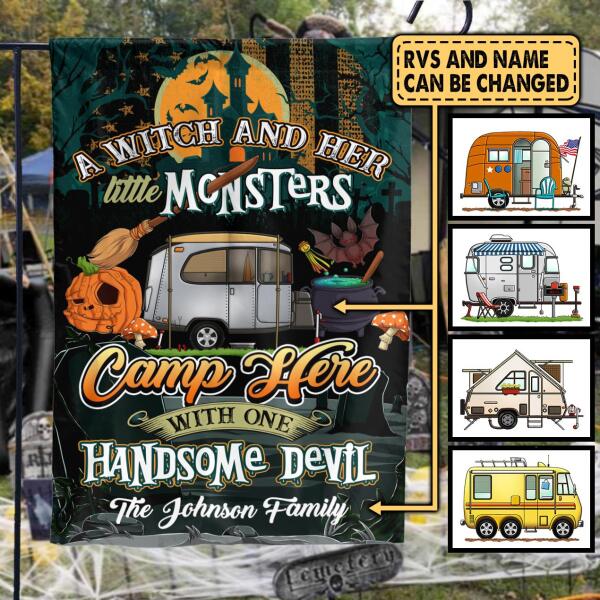 A Witch And Her Little Monster Camp Here, Customized Rvs - Personalized Flag