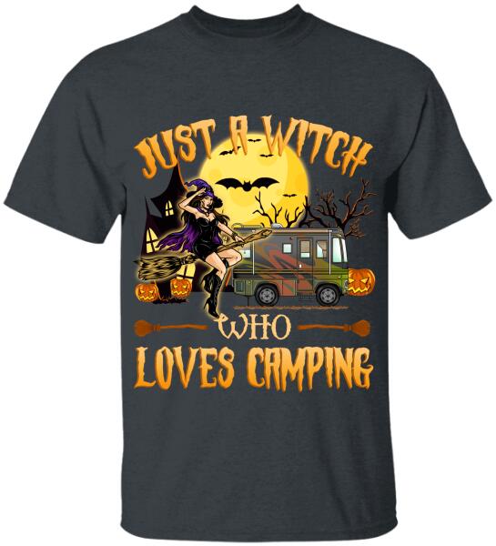 Just A Witch Who Loves Camping - Personalized T-Shirt