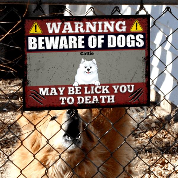 Funny Beware Of Dogs - Personalized Metal sign