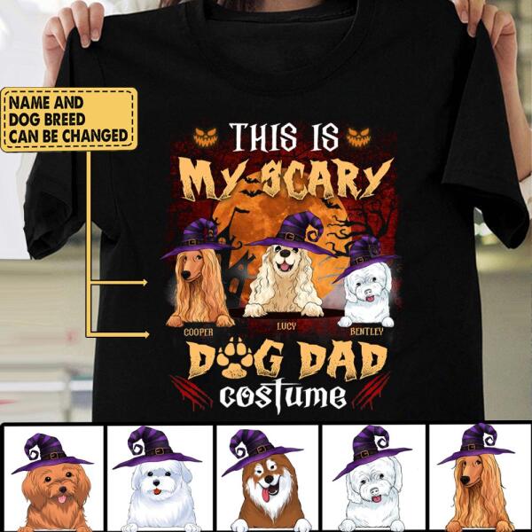 This Is My Scary Dog Dad Costume - Personalized T-shirt