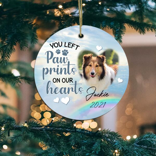 You Left Paw Prints On Our Heart - Personalized Circle Ornament (PRINTED ON BOTH SIDES)