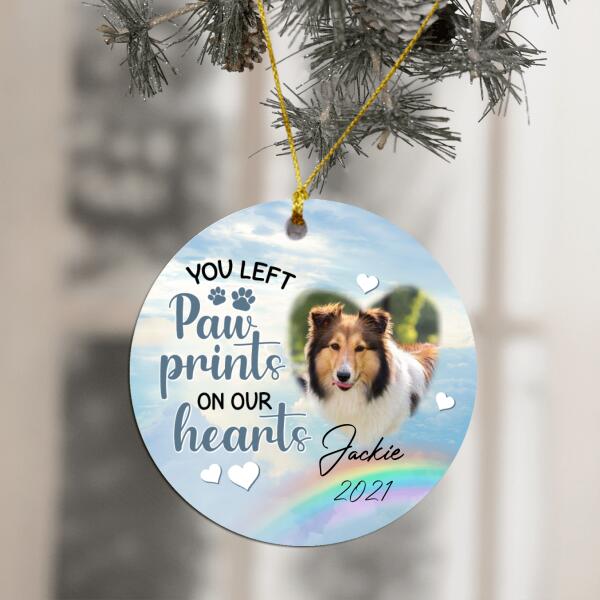 You Left Paw Prints On Our Heart - Personalized Circle Ornament (PRINTED ON BOTH SIDES)