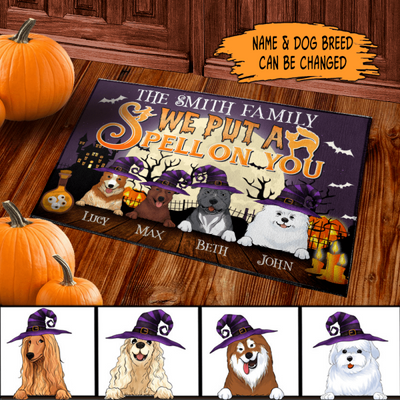 We But A Spell On You - Funny Doormat For Dog Lovers - Personalized Doormat