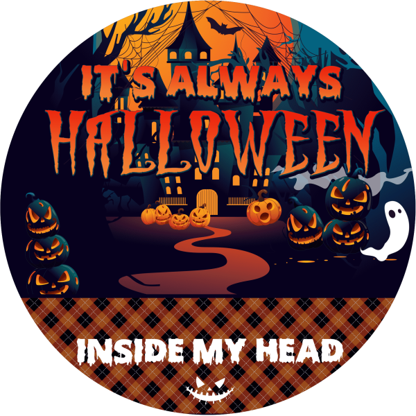 It&#39;s Always Halloween Inside My Head - Personalized Wooden Doorsign