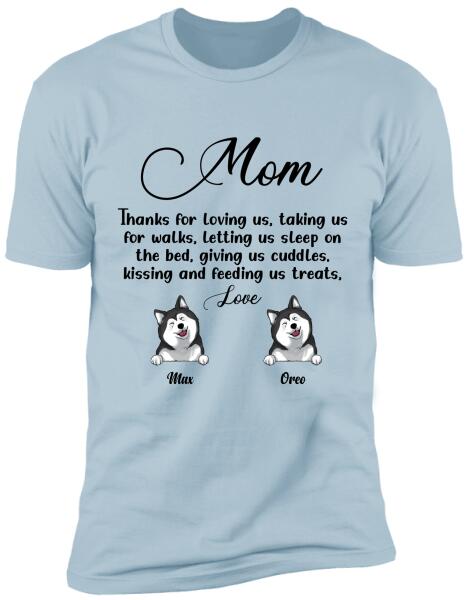 Mom, Thanks For Loving Us - Personalized T-Shirt